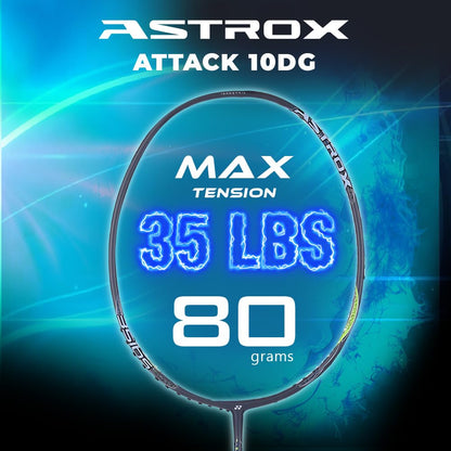 YONEX ASTROX ATTACK 10 DG BADMINTON RACQUET